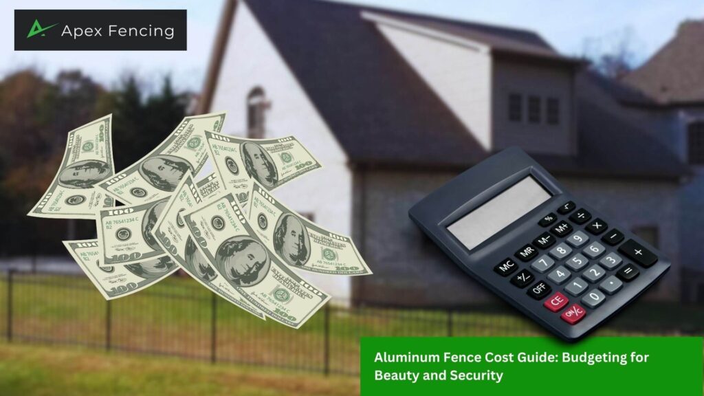 Aluminum Fence Cost Guide: Budgeting for Beauty and Security