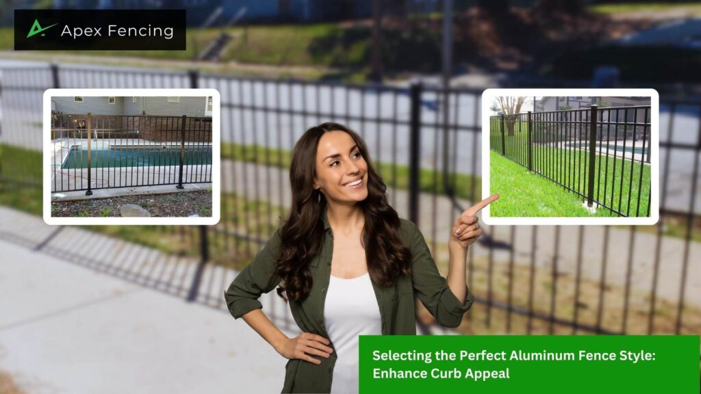 Selecting the Perfect Aluminum Fence Style: Enhance Curb Appeal